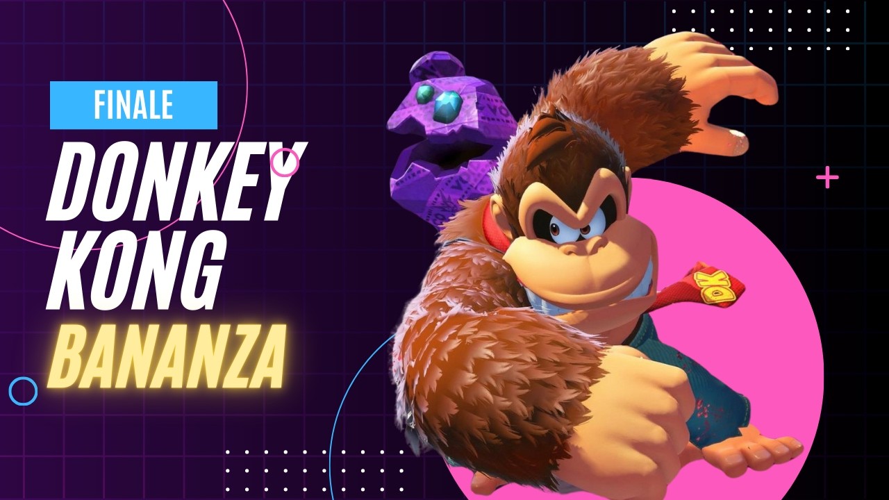 Filthy Acts at a Reasonable Banana《 Donkey Kong Bananza 》Finale