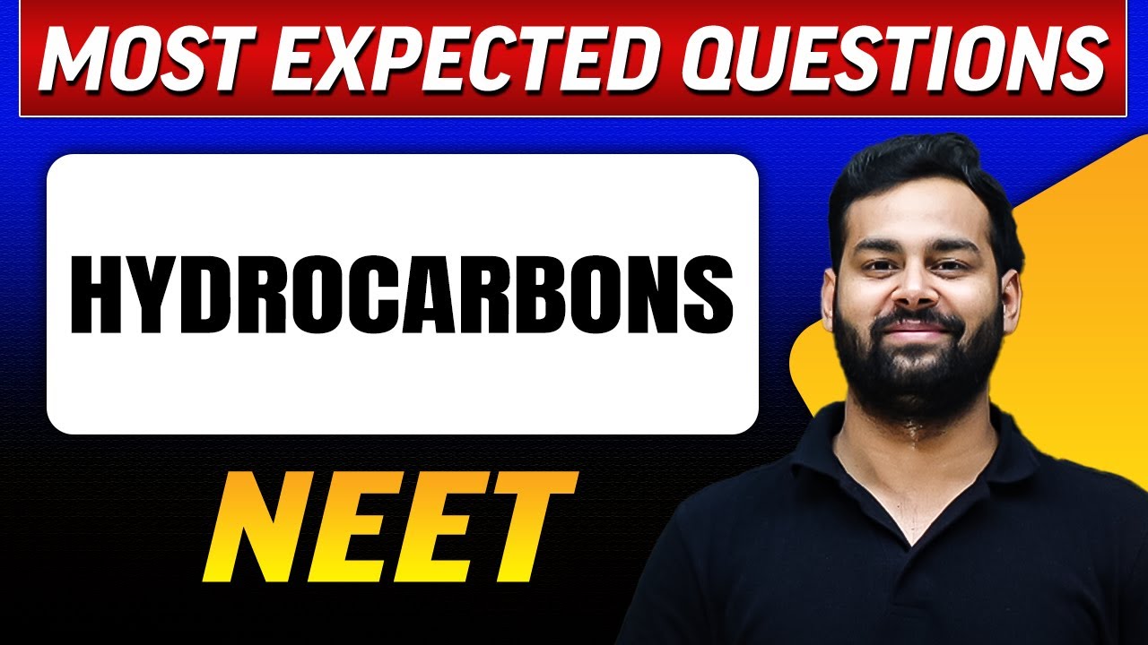 HYDROCARBONS : Most Expected Questions in 1 Shot | NEET