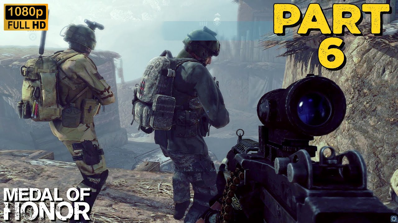 MEDAL OF HONOR || SHAH-I-KOT VALLY PART 6 Mission Walkthrough [1080p 60FPS FHD]