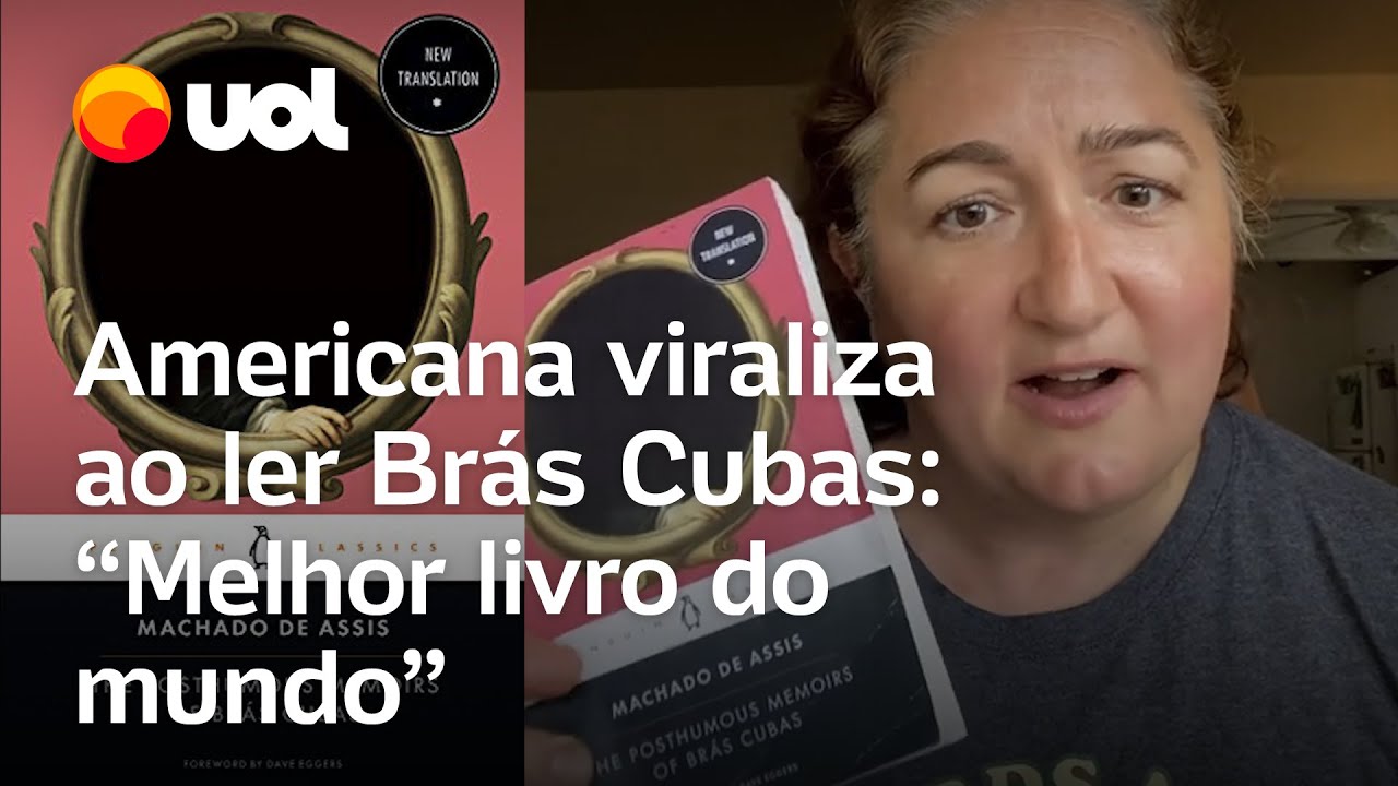 Mem&oacute;rias P&oacute;stumas de Br&aacute;s Cubas: influenciadora americana viraliza ao ler: &lsquo;Melhor livro do mundo&rsquo;