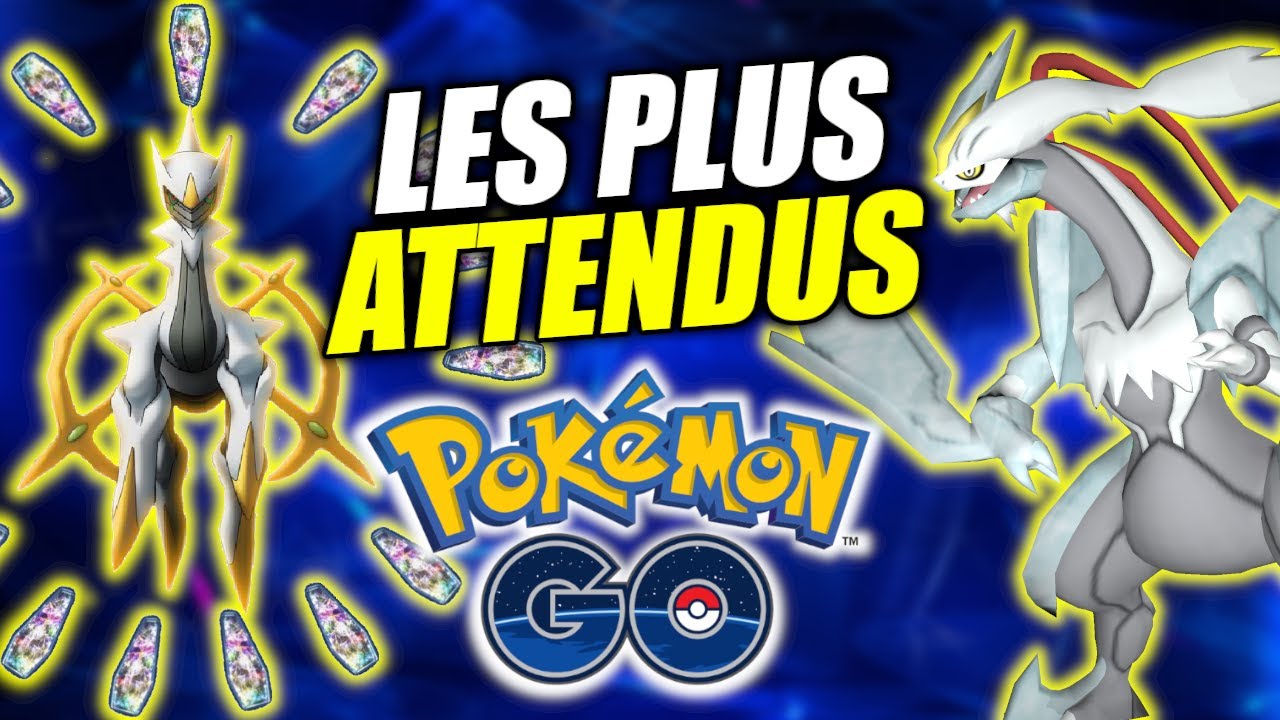 Les Pokémon LES PLUS ATTENDUS de Pokémon Go