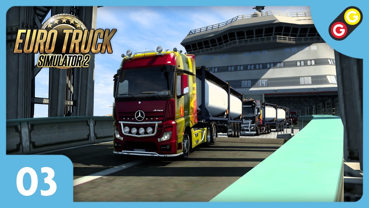 Euro Truck Simulator 2 #03 On débarque en Angleterre ! [FR]