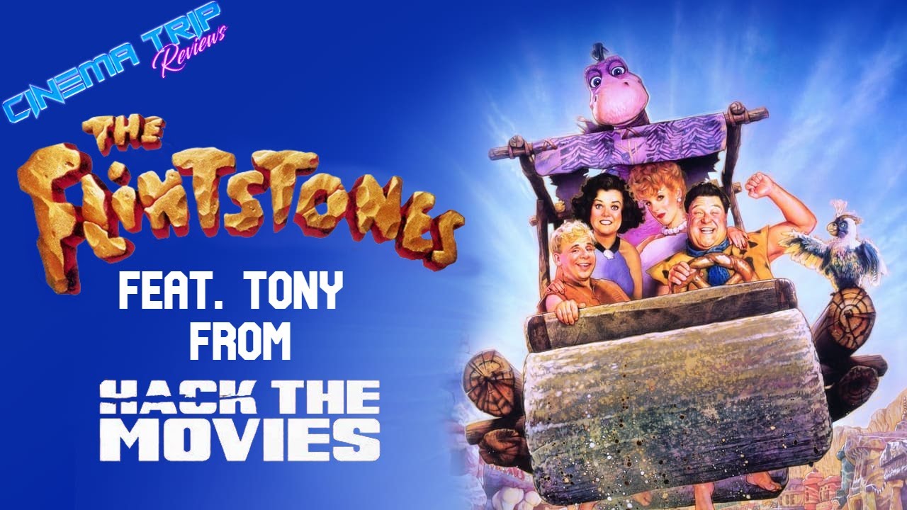 The Flintstones (1994) 30th Anniversary Feat. Tony from @HackTheMovies | Cinema Trip Reviews