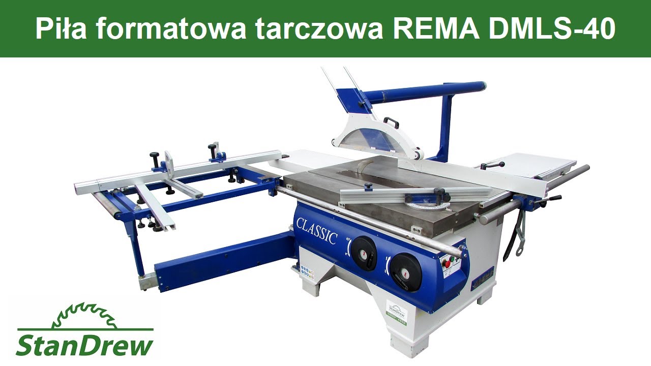 Piła formatowa tarczowa REMA DMLS 40 - StanDrew maszyny stolarskie