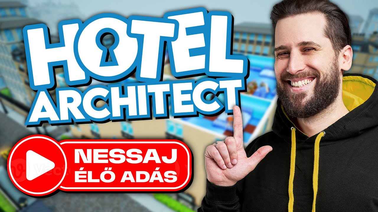 HOTEL ÉPÍTÉS 🔴 Hotel Architect ⭐ (2026.01.29. csütörtök) - ÉLŐ 