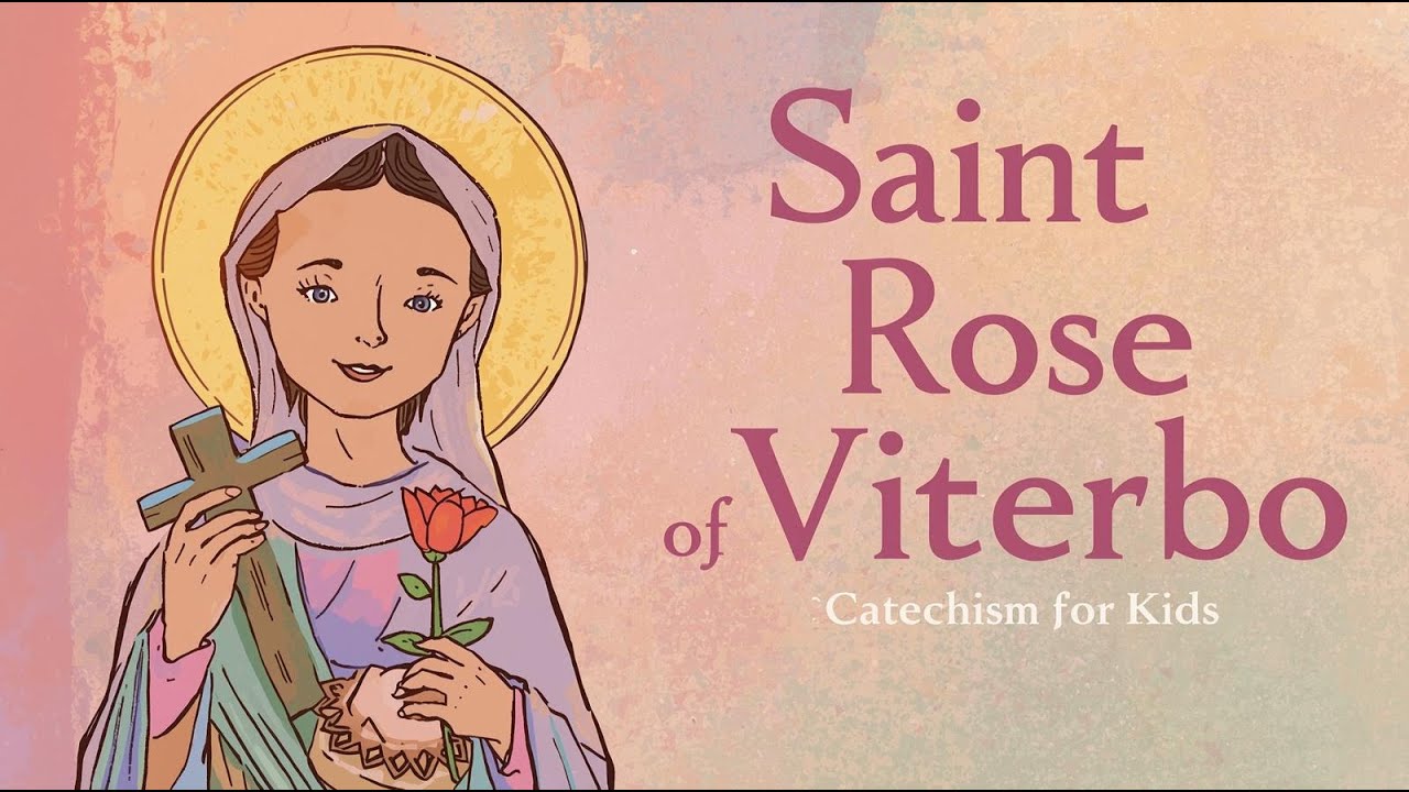 Saint Rose of Viterbo | Catechism for Kids