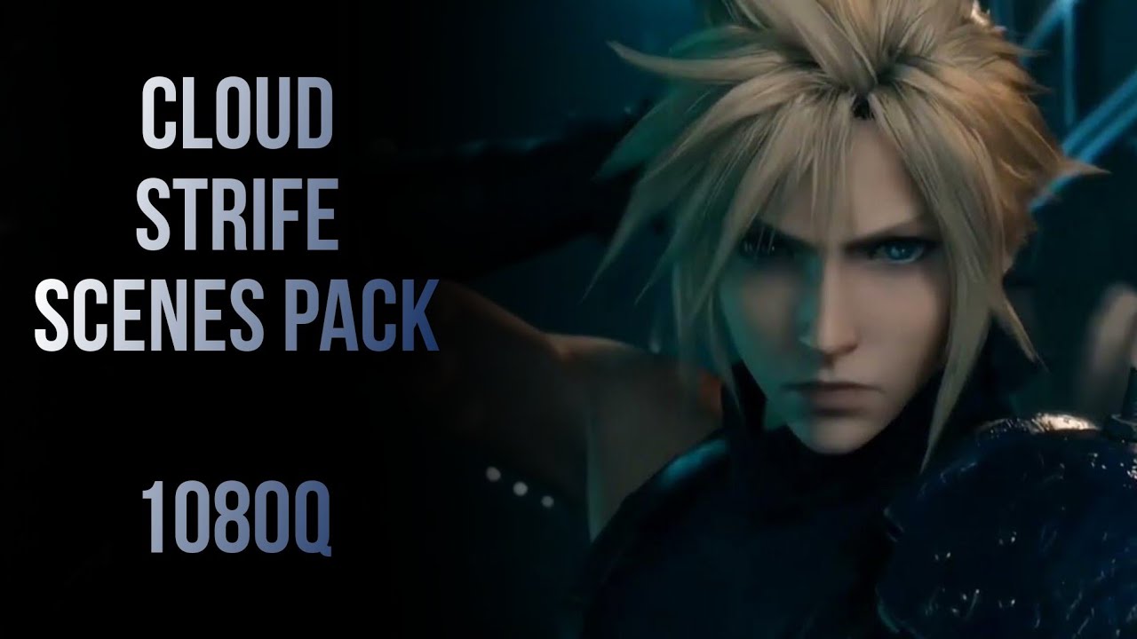Cloud Strife scenes pack | 1080q |
