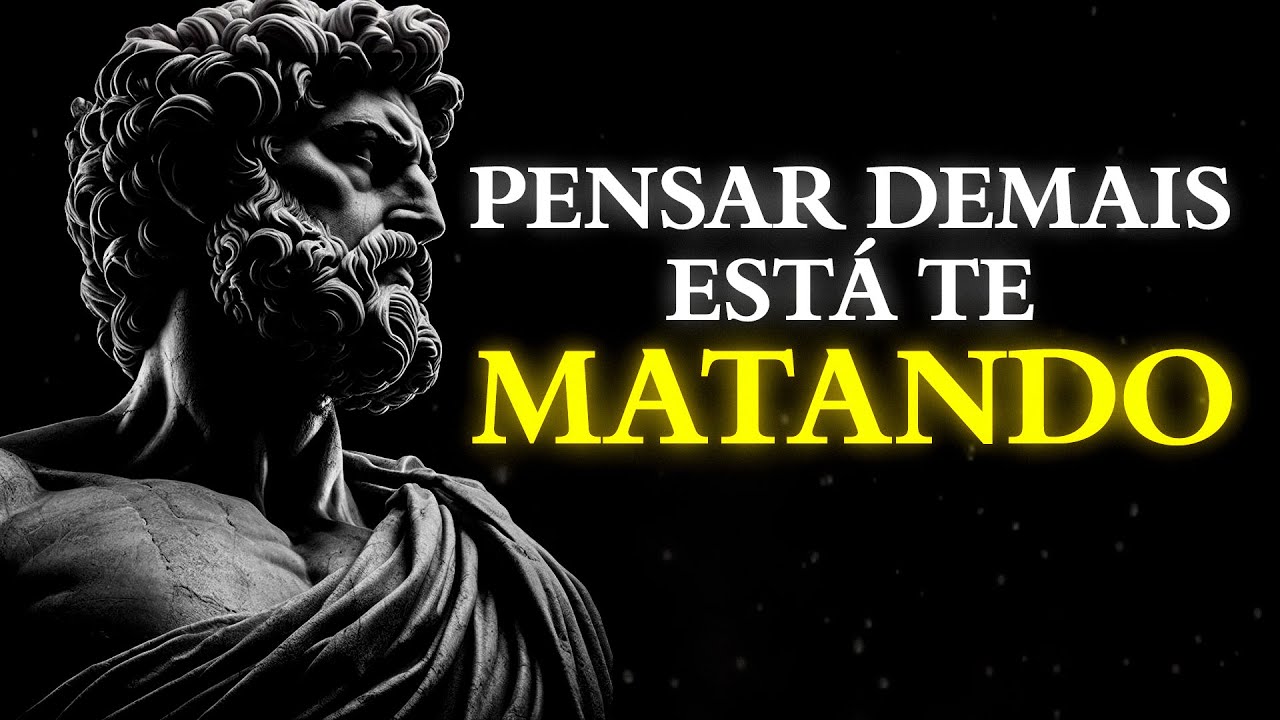 MENOS PENSAMENTOS, MAIS CONTROLE: A LIÇÃO DO ESTOICISMO PARA A MENTE