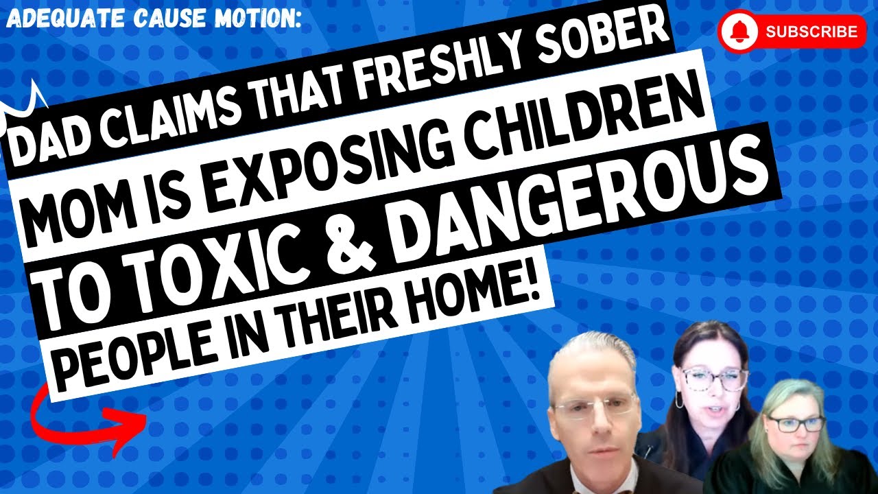 Dad Claims That Freshly SOBER Mom is Exposing Children To TOXIC & Dangerous People In Their HOME!