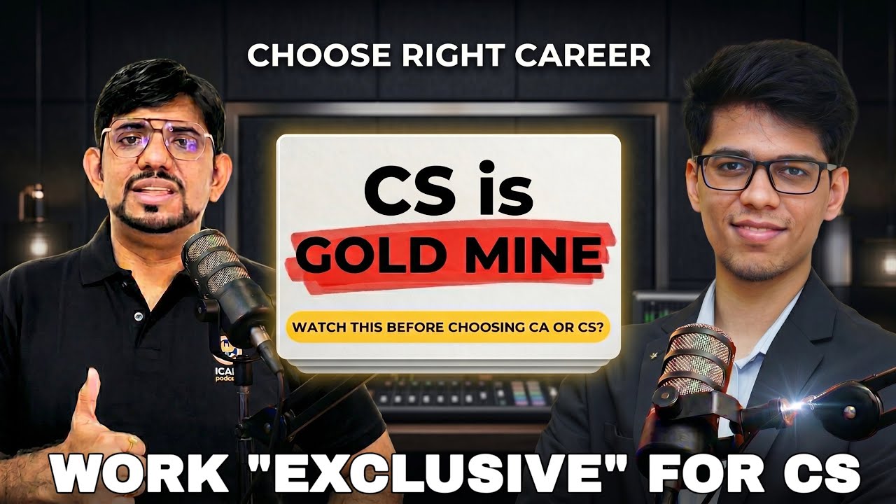 Choosing CS after 12th is GOLDMINE?🔥 CA vs CS | All about CS course in 2026| Company Secretary| ICSI