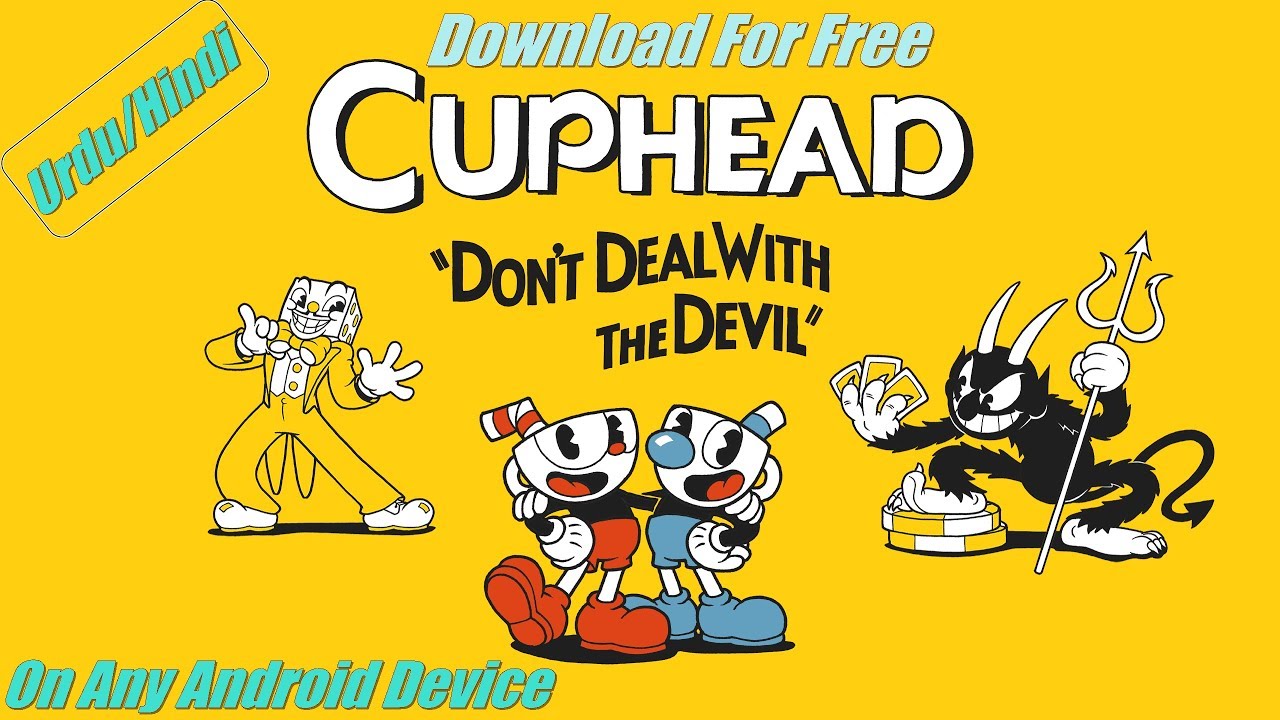 How to Download Cuphead Game For Free In Any Android Device In (Urdu/Hindi)