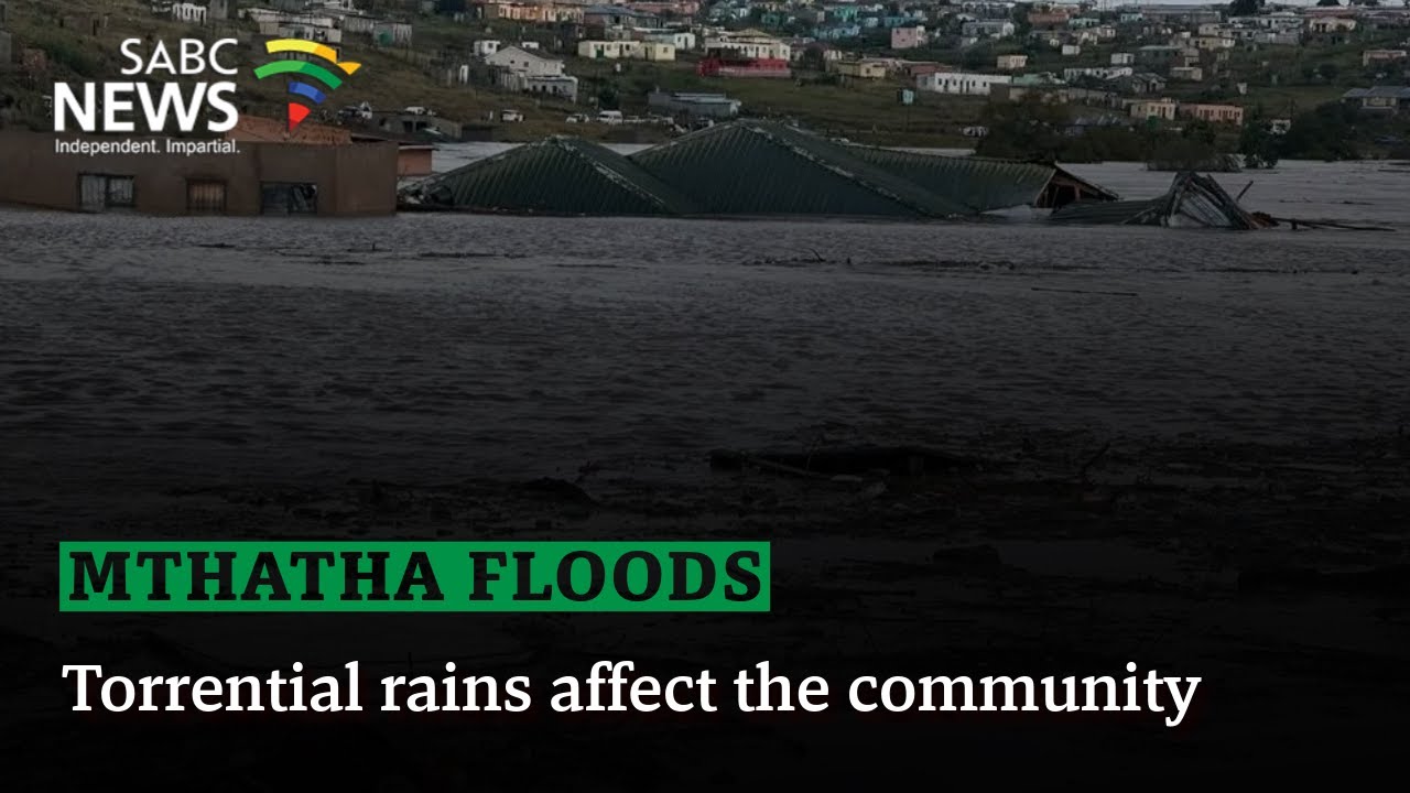 Mthatha floods | Torrential rains affect the community