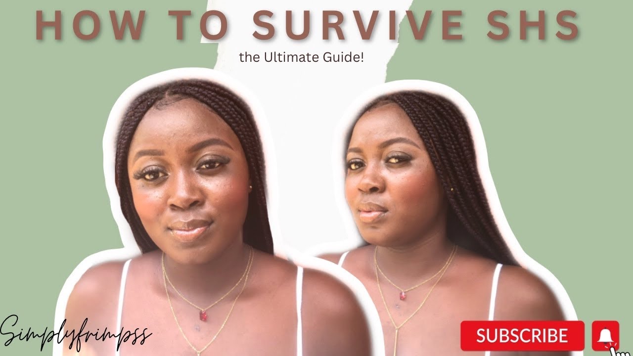 These Tips Will Help You In Every SHS In Ghana | Ghanaian YouTuber