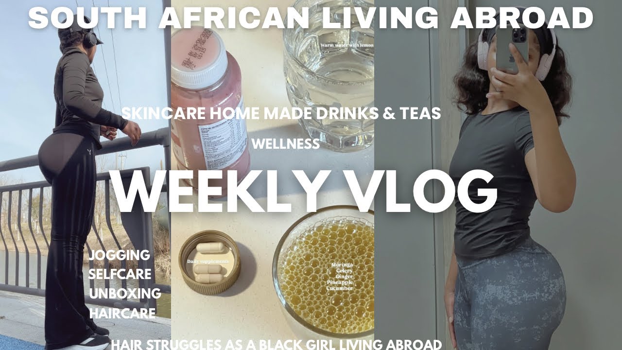 WEEKLY VLOG : Wellness| Healing| Hair struggle abroad |Gut health | Jogging