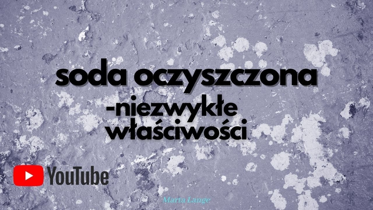 Oczyszczanie i odkwaszanie organizmu za pomocą sody.