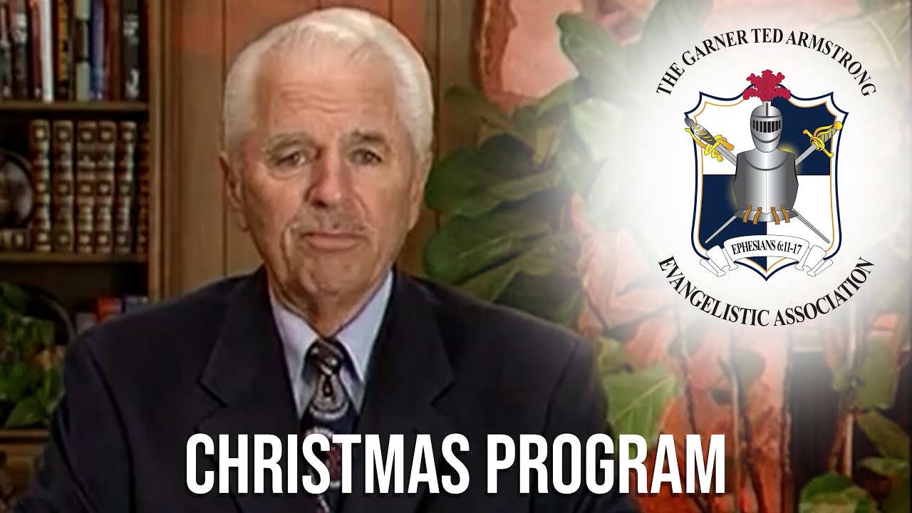 Christmas Special by Garner Ted Armstrong!