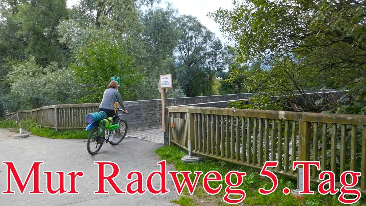 Murradweg 5.Tag
