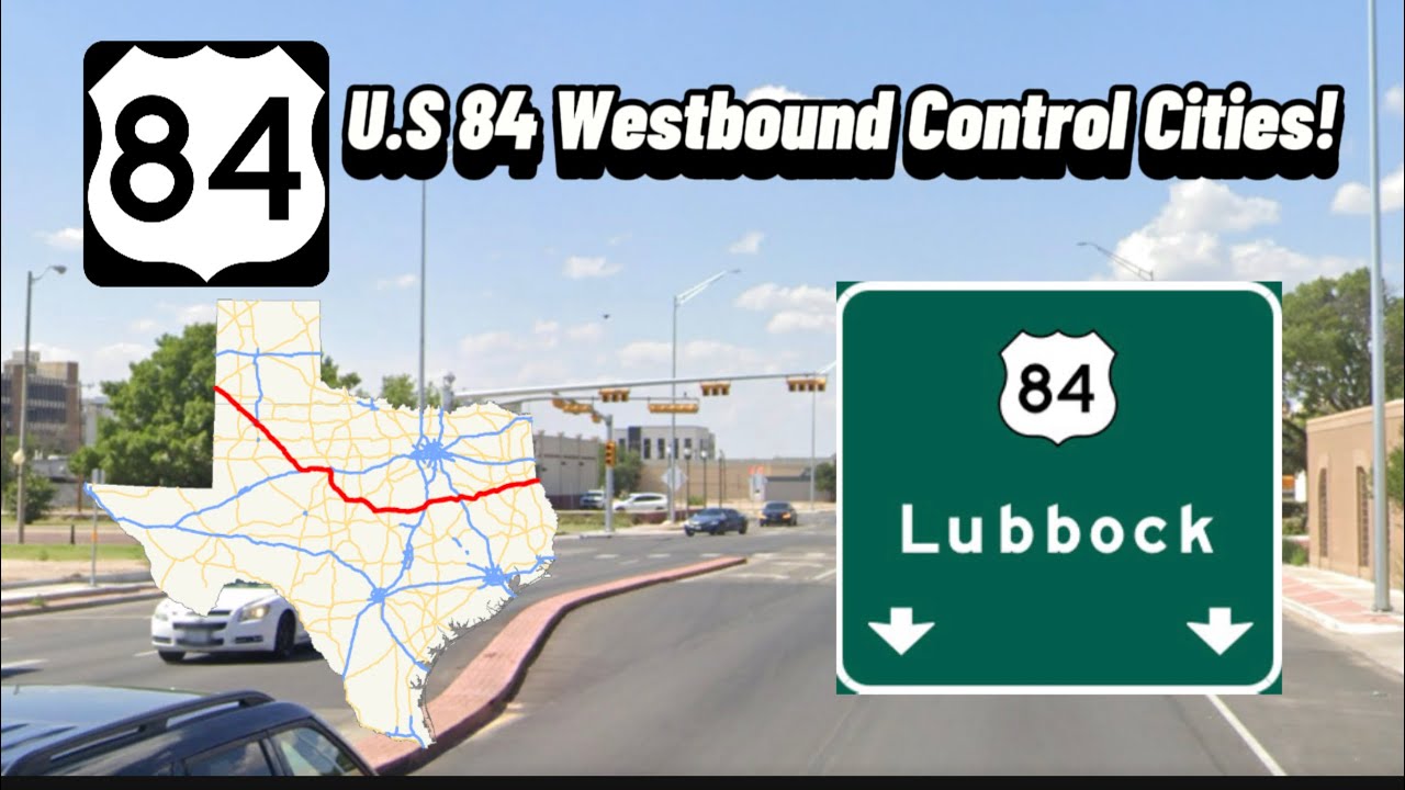 U.S. 84 Westbound Control Cities!