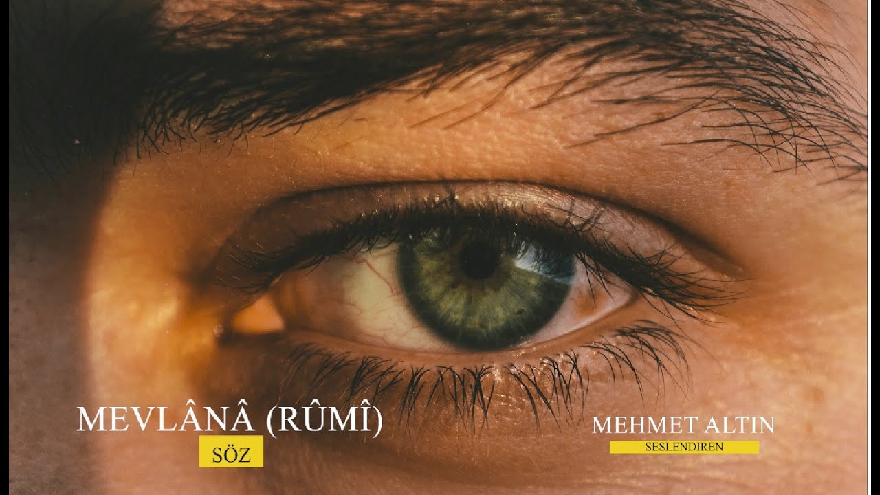 Beri Gel | Mevlânâ Celâleddîn-i Rûmî