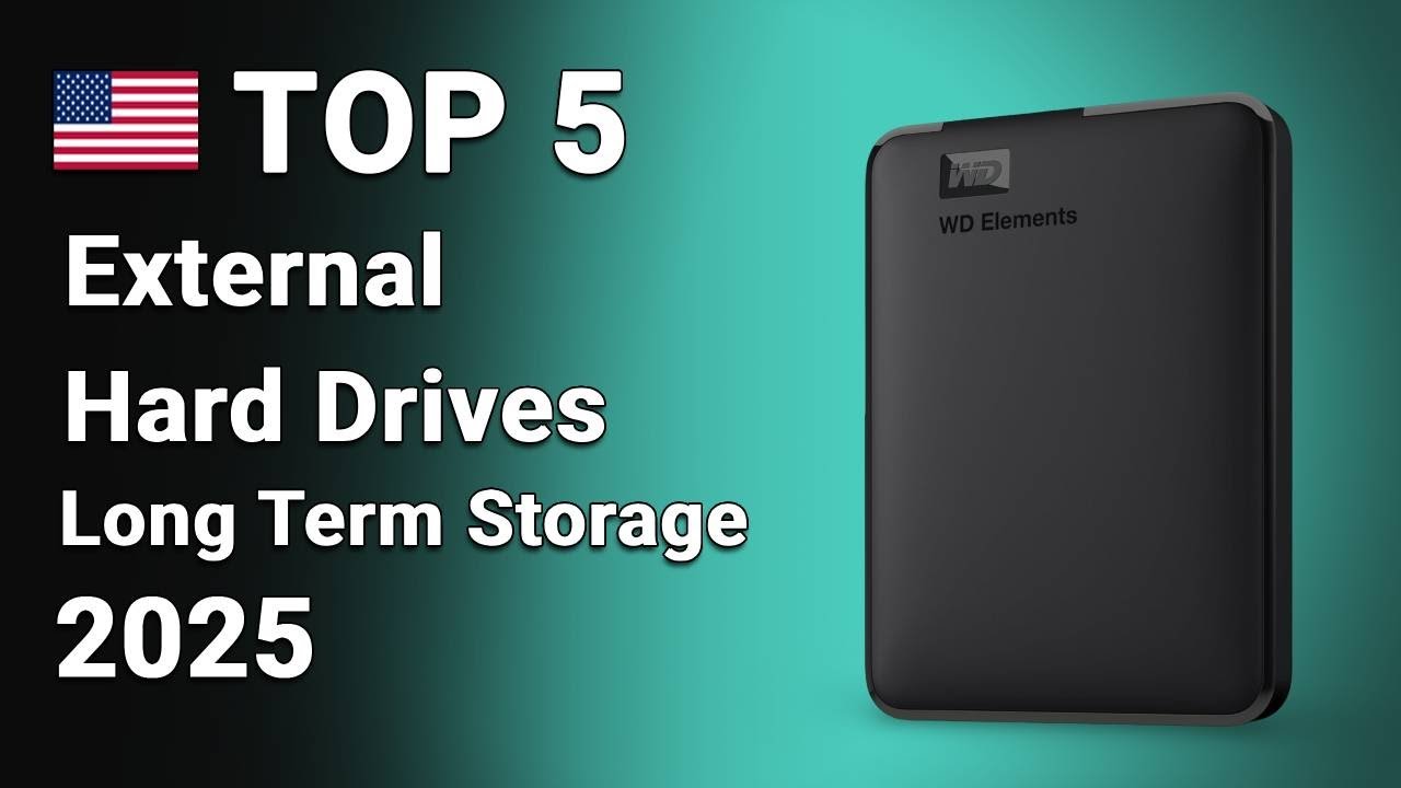 Top 5 BEST External Hard Drives for Long-Term Storage of 2025 - SmartBest!