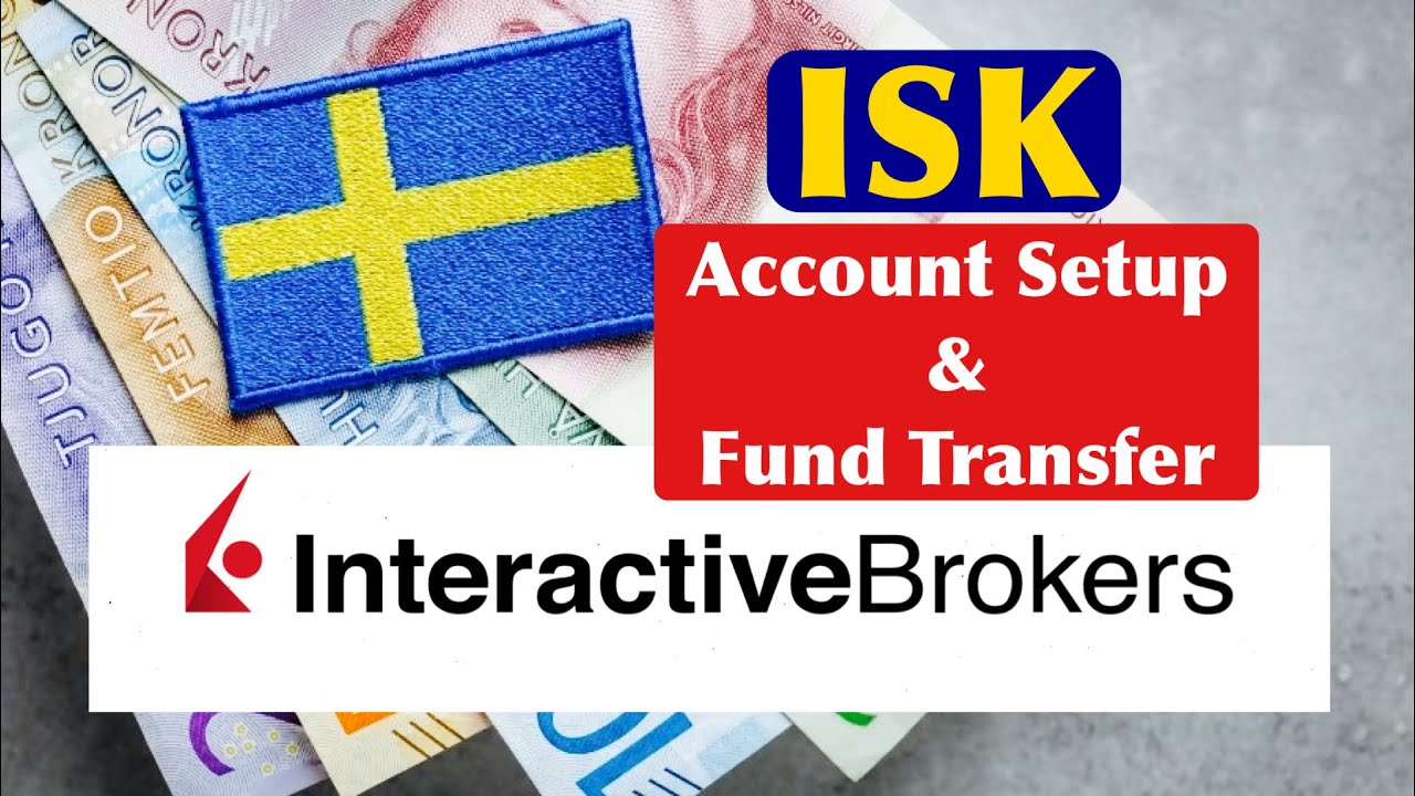 Открыть счёт ISK в Interactive Brokers Sweden | Открыть счёт ISK в Interactive Brokers Sweden