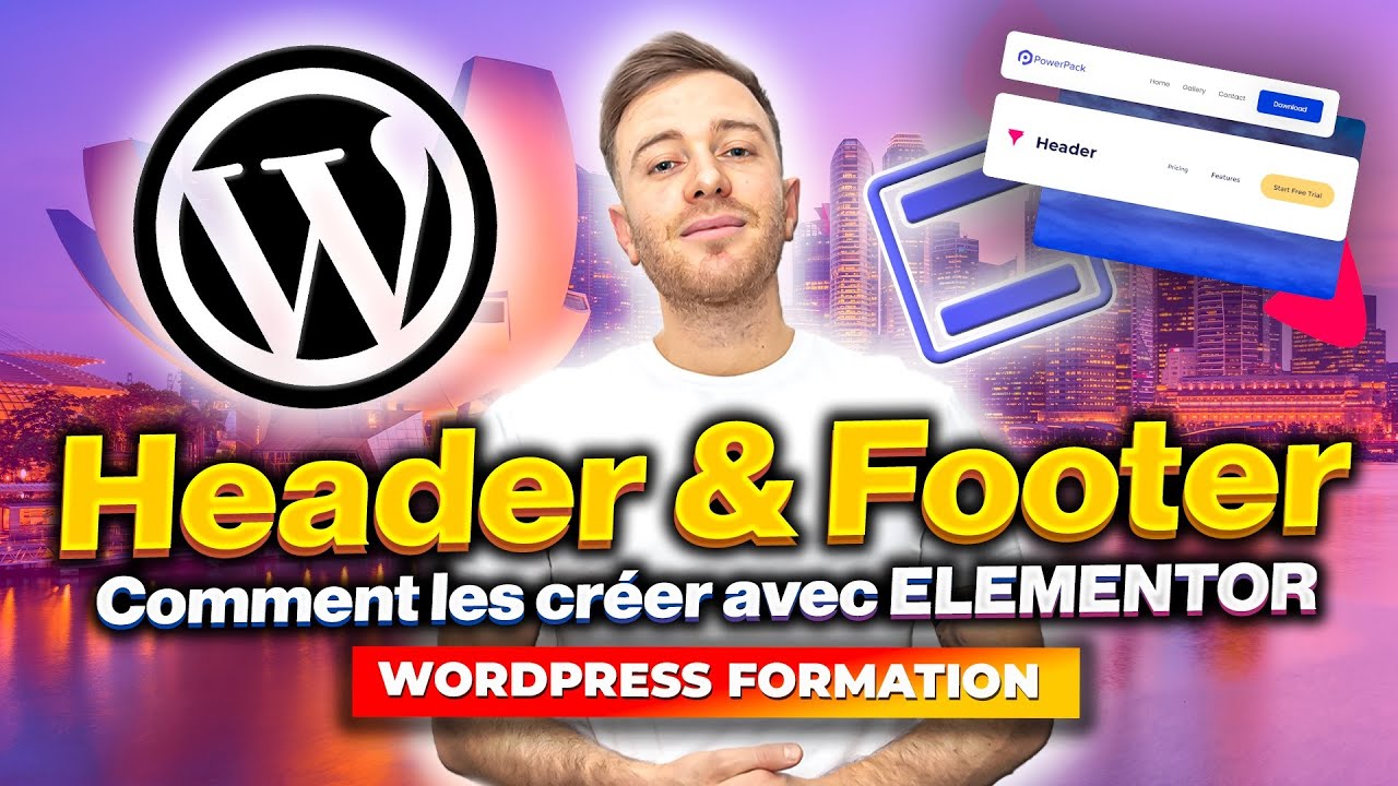 Comment créer son Header & Footer avec Elementor | Guide complet