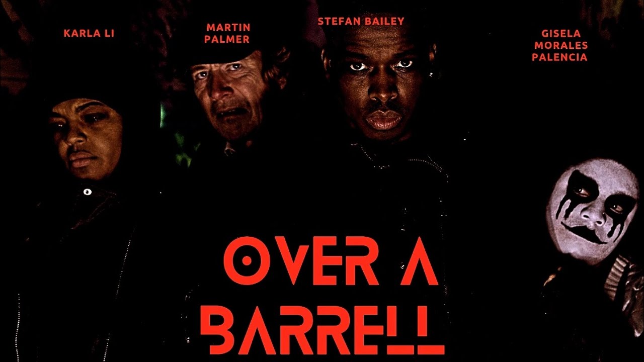 Over-A-Barrell  - A Film by Y.K.Warner 