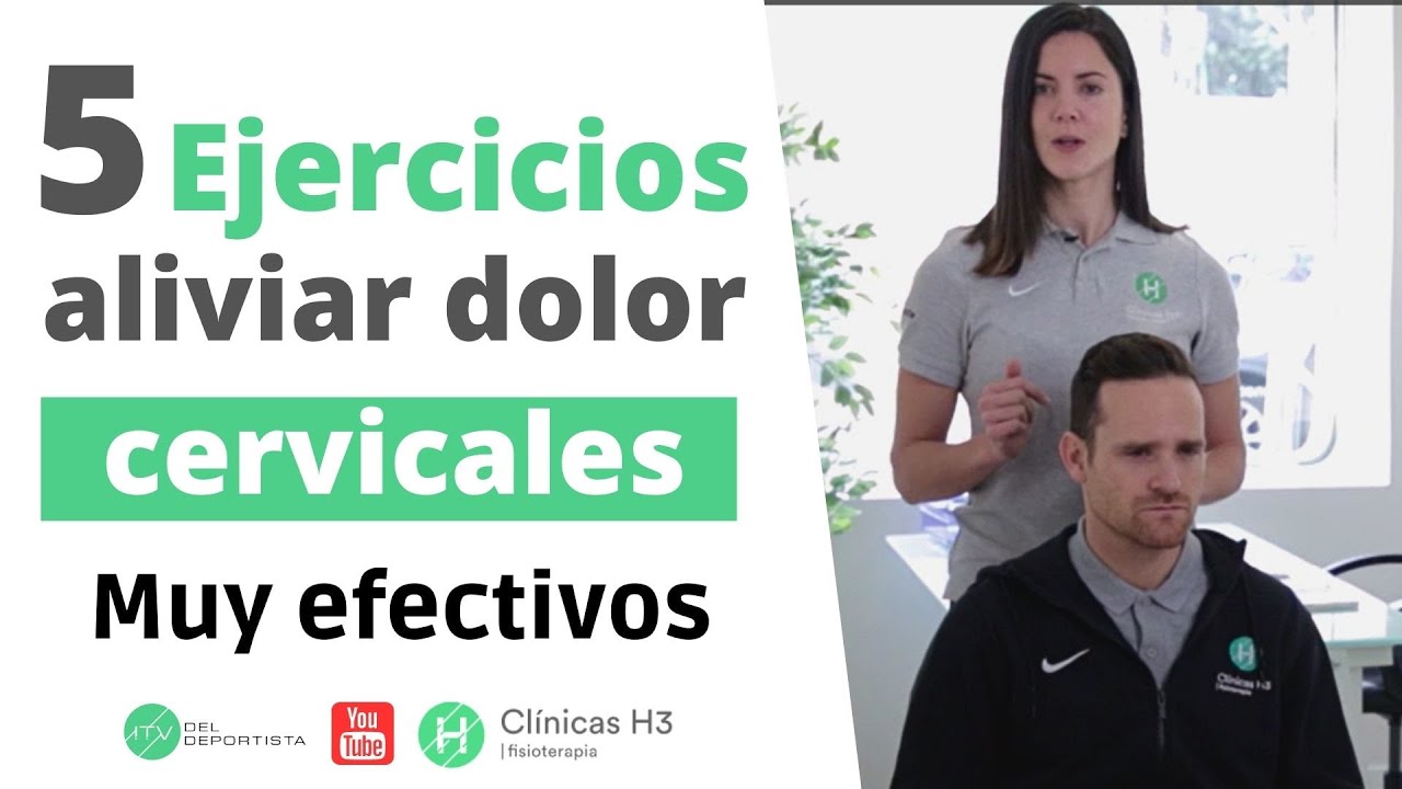 5 ejercicios para ALIVIAR el dolor de CUELLO 👍 &iexcl;FUNCIONAN!