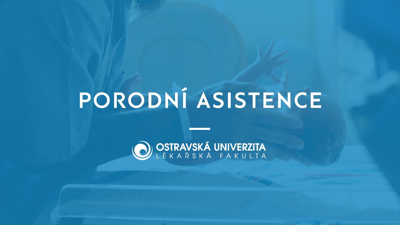 Porodní asistence | Lékařská fakulta Ostravské univerzity