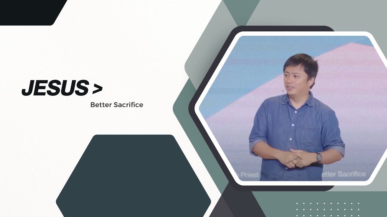 JESUS is Greater Than Week 9 | Better Sacrifice