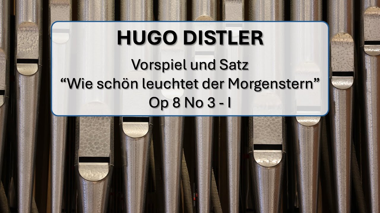 Distler: Wie schön leuchtet der Morgenstern