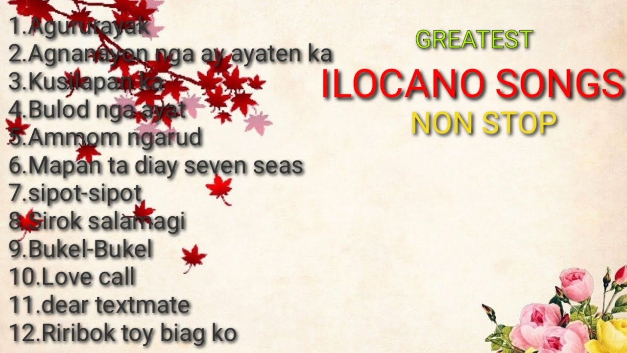 Greatest ILOCANO SONGS NON STOP/ilocano music life