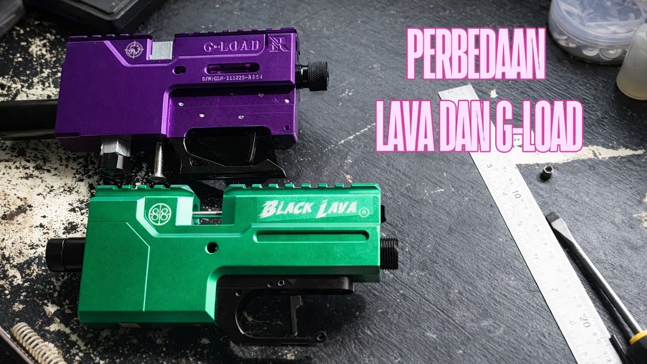 PERBEDAAN antara Chamber G-Load dan BLACK LAVA.Note. hanya menjawab pertanyaan konsumen yg masuk 