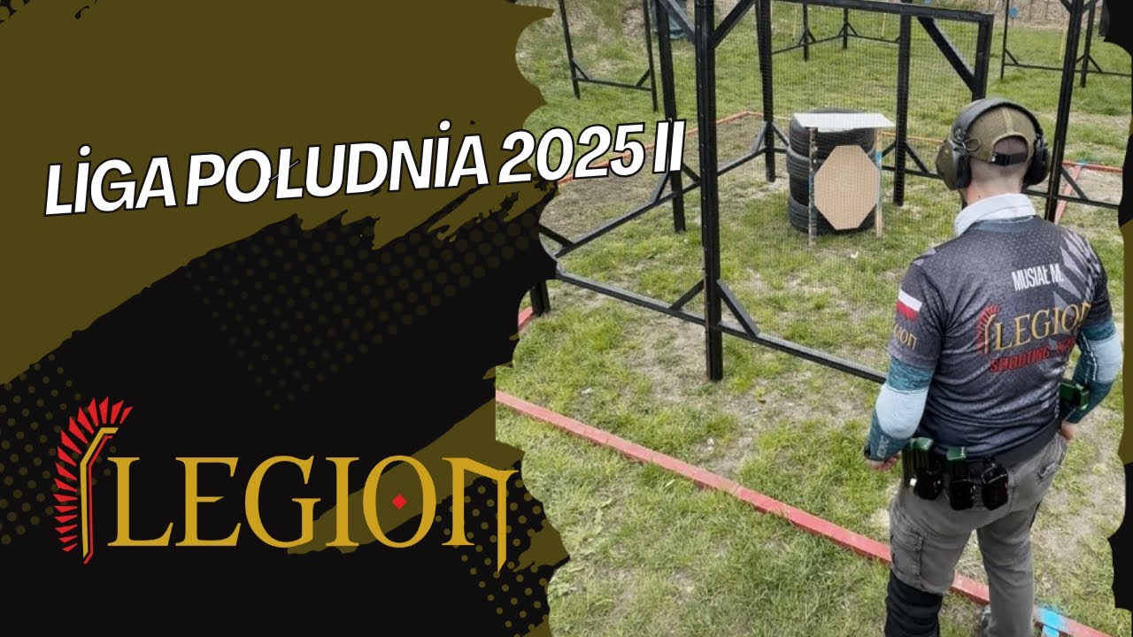 Liga Południa 2025 II - #ipsc @KKS-Legion @strzelnicatopgun9378