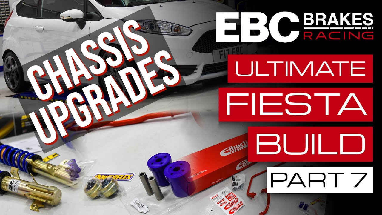 EBC’s Ultimate Fiesta Build | Part 7: Chassis Upgrades