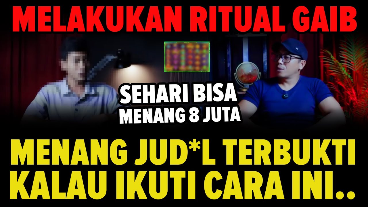 RITUAL GAIB UNTUK MENANG JUDOL! SEHARI MINIMAL 8 JUTA DI TANGAN