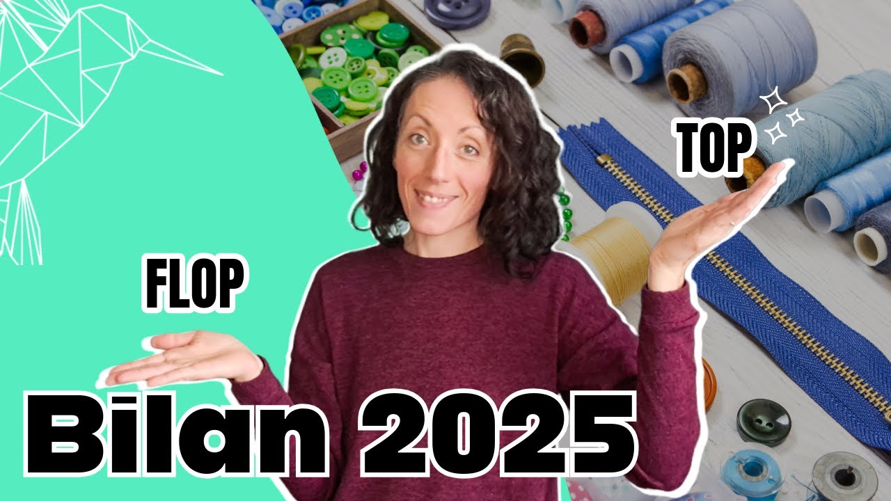 ⭐ Bilan 2025 : couture, tricot et vie d’entrepreneuse ⭐