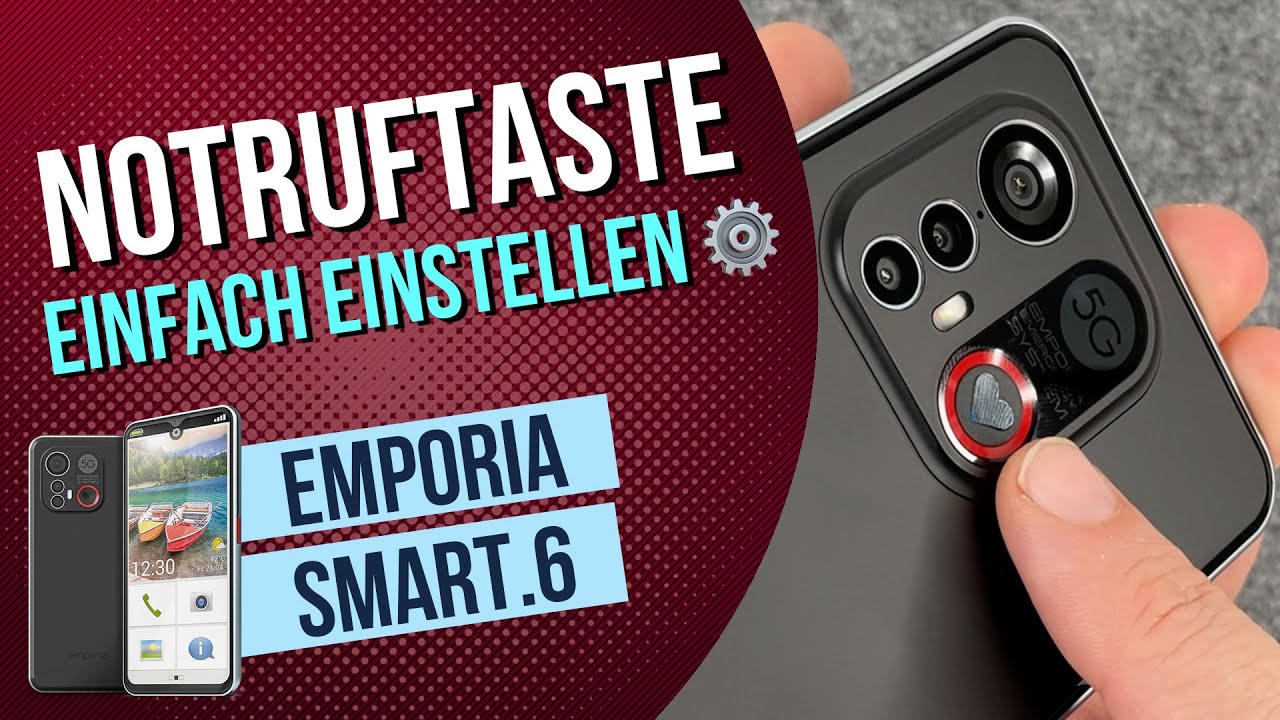 Emporia Smart 6 - Notruf Konfigurieren und Einstellen Anleitung • 🚨•📱• 🆘 • Anleitung | Tutorial