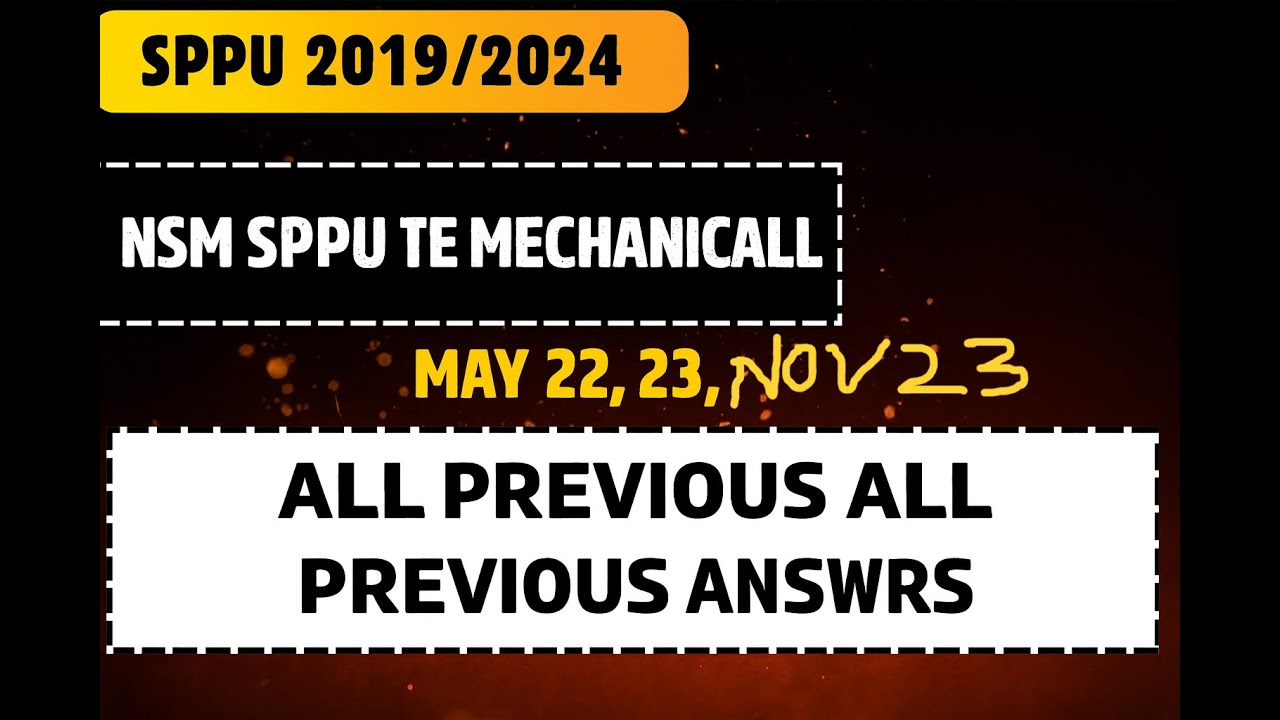 NSM SPPU TE Mechanical – May 2022, May 2023 & Nov 2023 Solved Answer Key | Marks Scheme Explained
