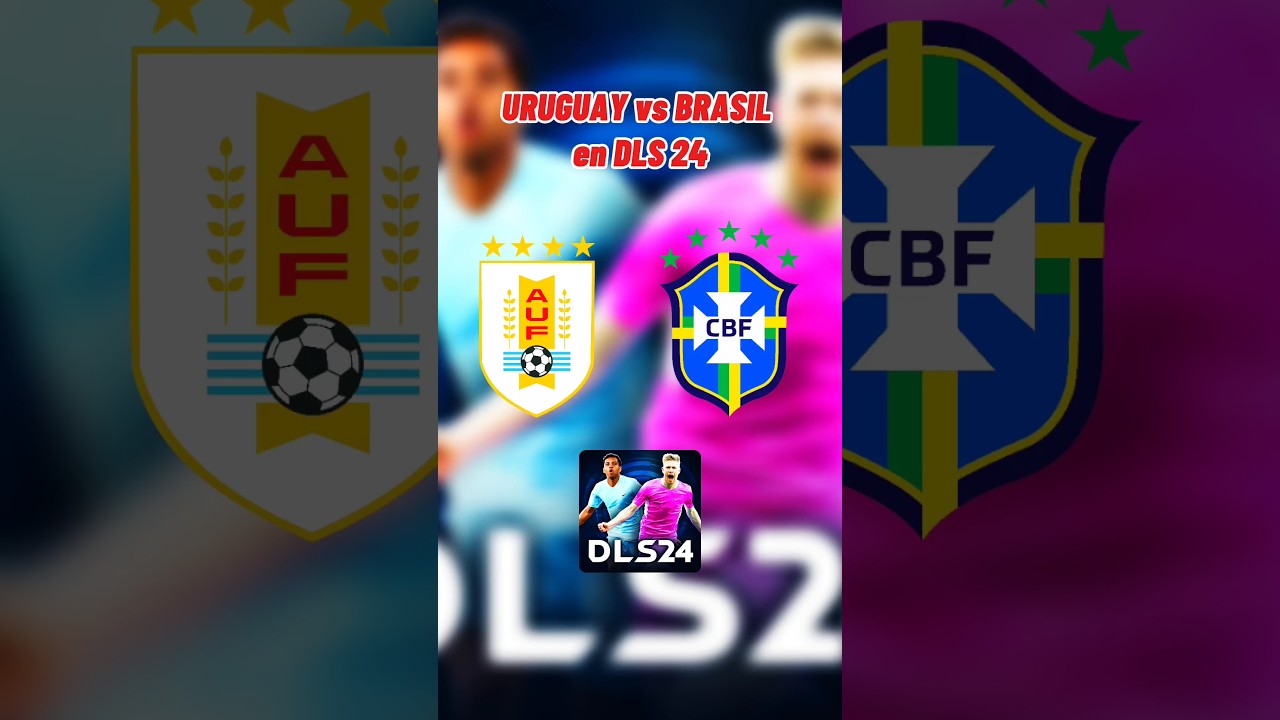 URUGUAY vs BRASIL en DLS 24 #dls24 #futbol #dreamleaguesoccer #dls