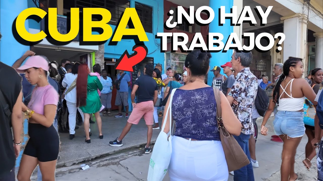 CUBA HOY: La CRISIS de CONSEGUIR TRABAJO en LA HABANA CUBA Noviembre 2024