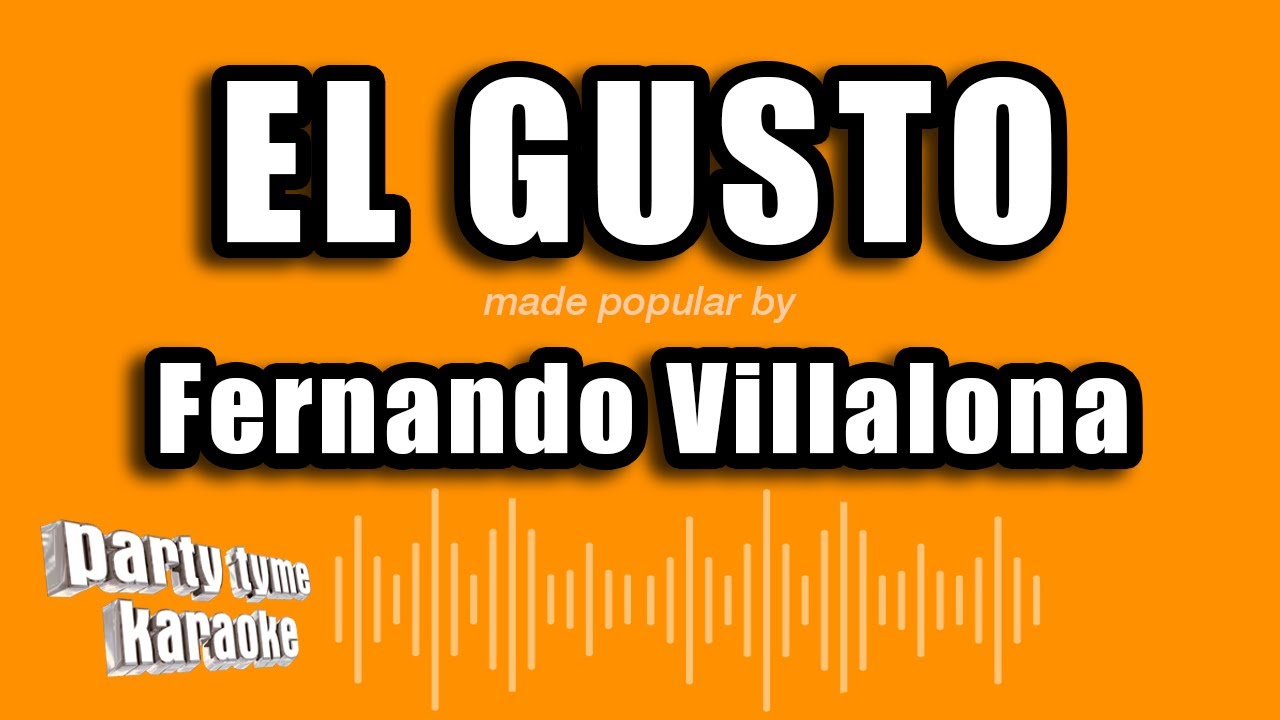 Fernando Villalona - El Gusto (Versión Karaoke)