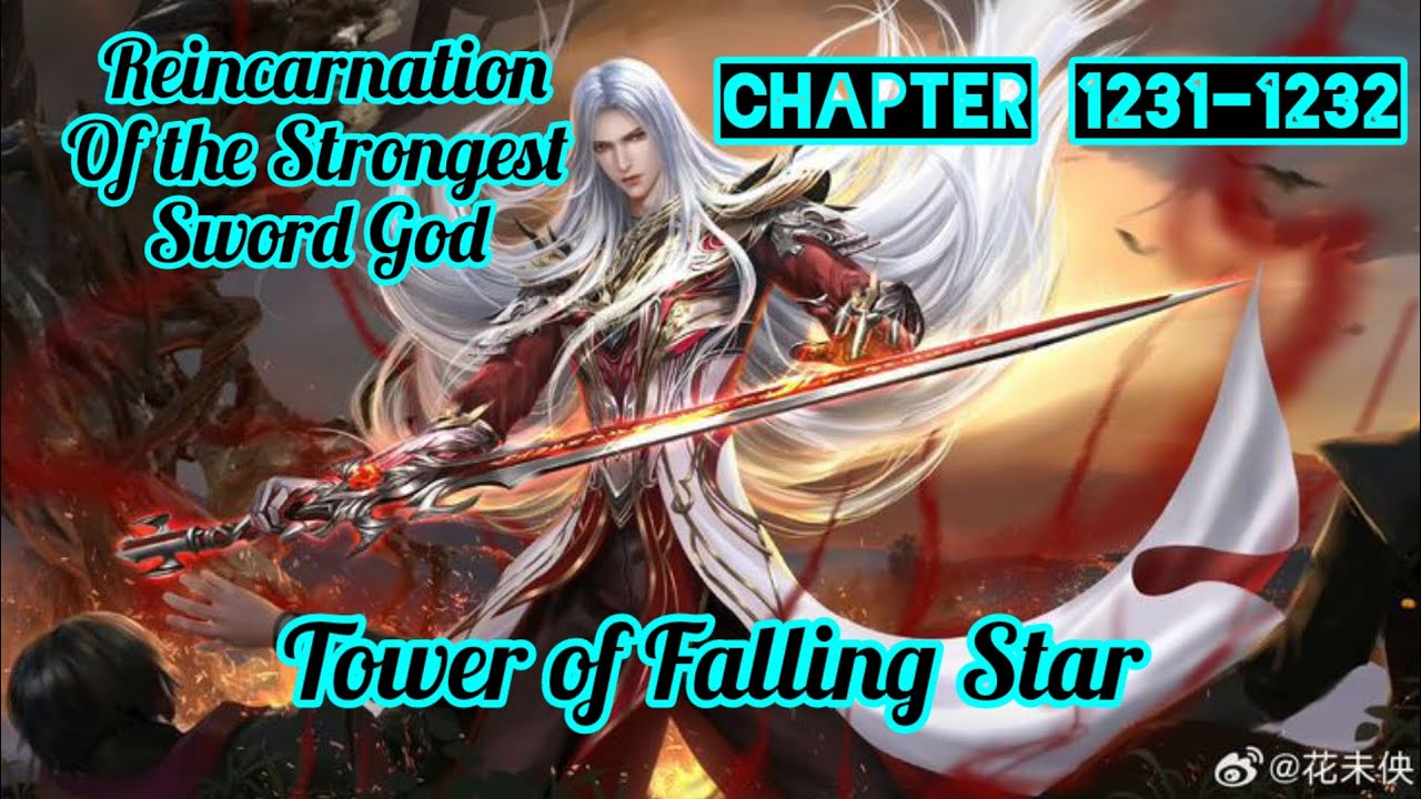 Tower of Falling Star || Novel RSSG || Chapter 1231 - 1232