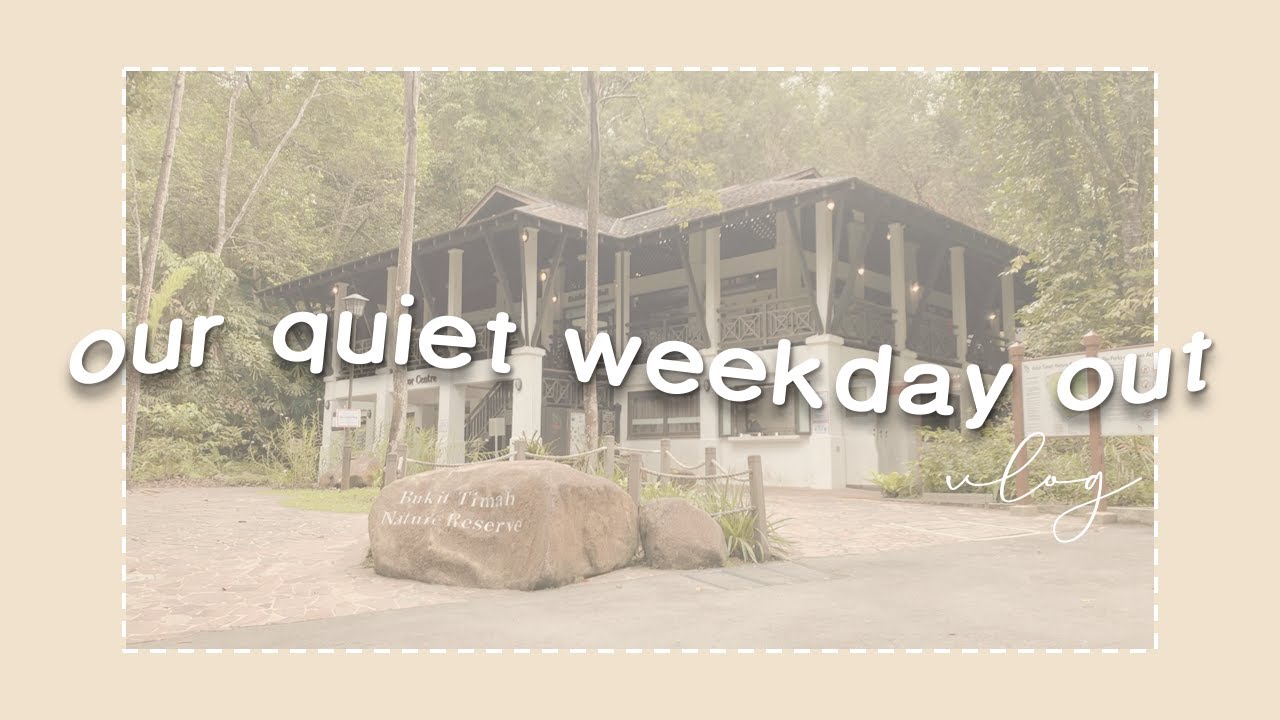 A simple day at Bukit Timah Hill 🗻 | daily vlog