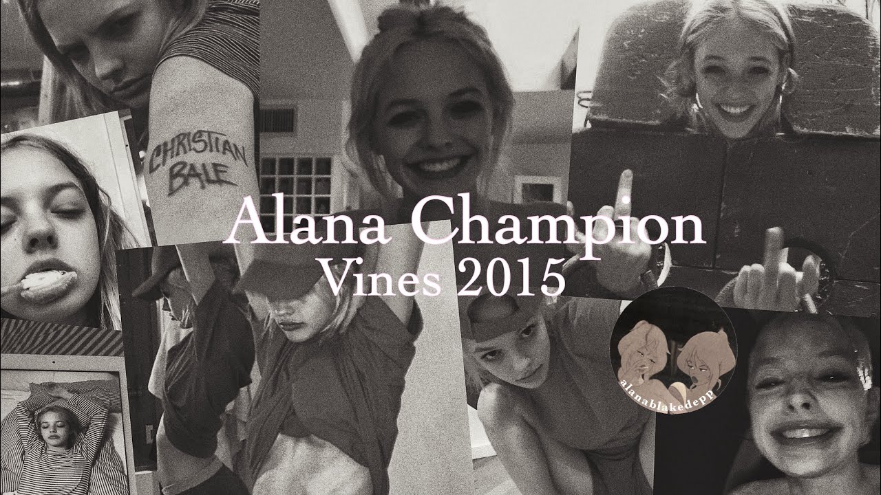 Alana Champion Vines 2015