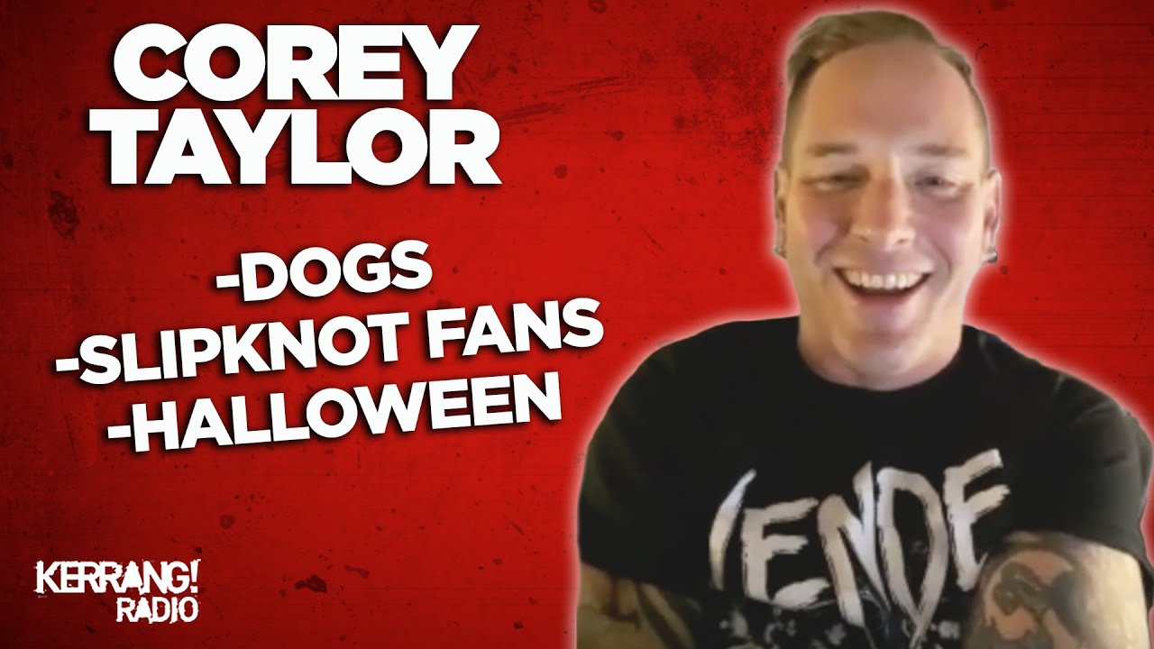 Corey Taylor: 