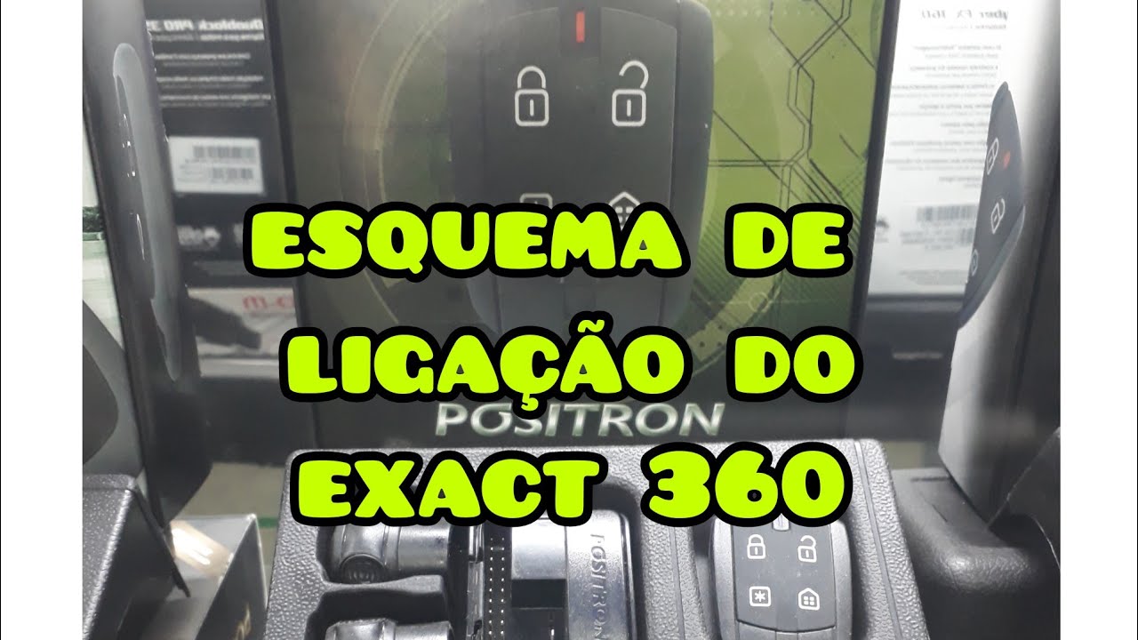 esquema de ligação do alarme exact   360 da positron