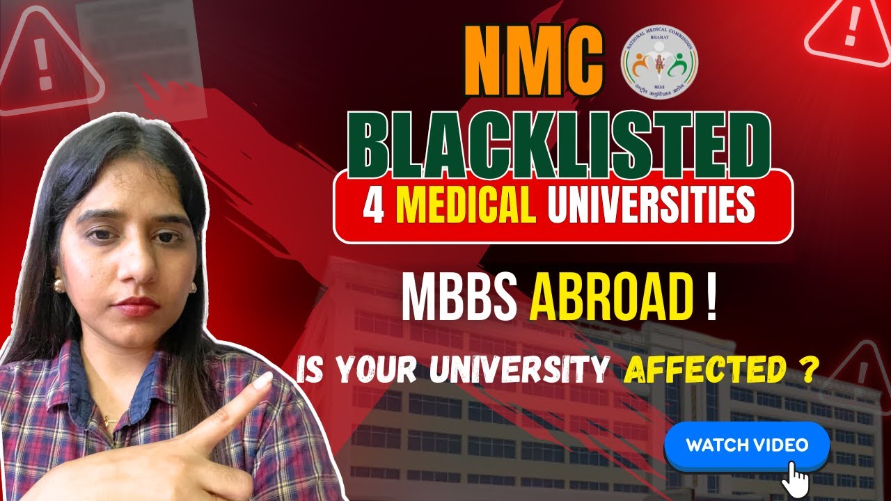 NMC ने 4 Foreign Medical University को BANNED किया! | MBBS Students Alert 🚨 #mbbsabroad #nmc
