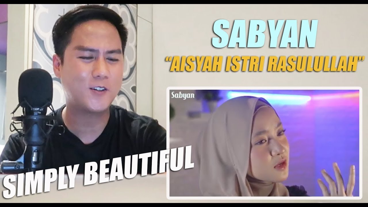 [REACTION] SABYAN - AISYAH ISTRI RASULULLAH | COVER