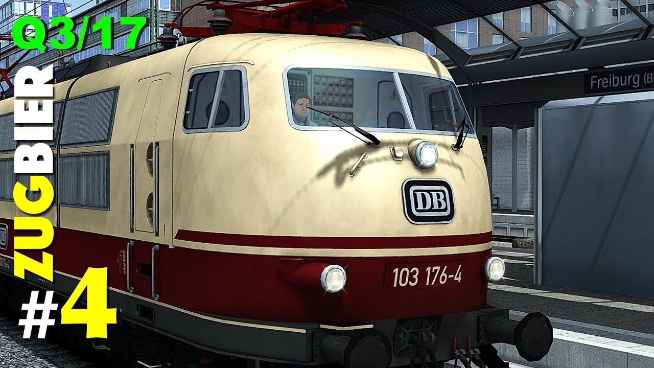 #ZugBier Q3/2017 | Teil 4 | Preview auf Freiburg - Basel für den Train Simulator 2017